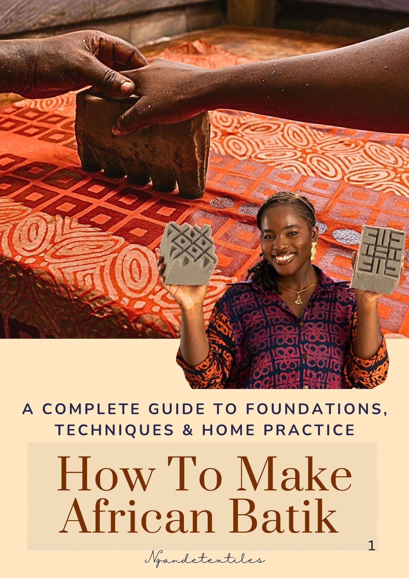 PRE-ORDER | How To Make African Batik: A Complete Guide to Foundations, Techniques & Home Practice